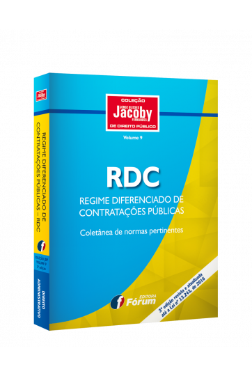 RDC - Regime Diferenciado de Contratações Públicas - 3ª Edição - Revista e Atualizada Até a Lei Nº 13.243 de 2016 - FORMATO BOLSO